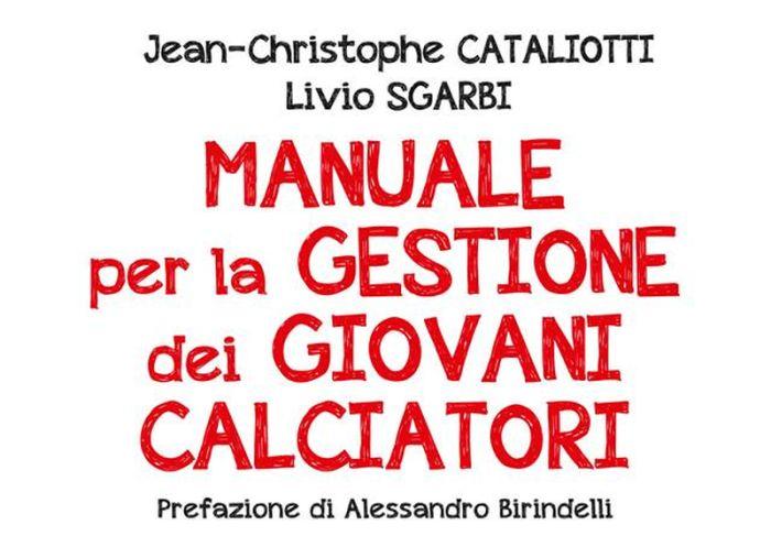 Come si gestisce un giovane calciatore? Leggi questo manuale