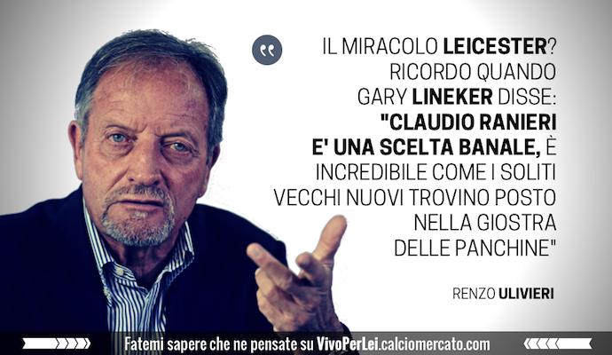 Ulivieri a CM: 'Miracolo Ranieri, ma in Italia tutto questo sarebbe impossibile'