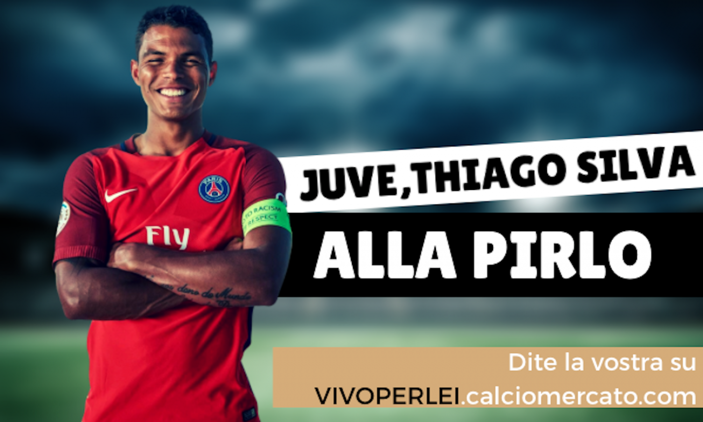 Juve, ecco perché ti serve Thiago Silva