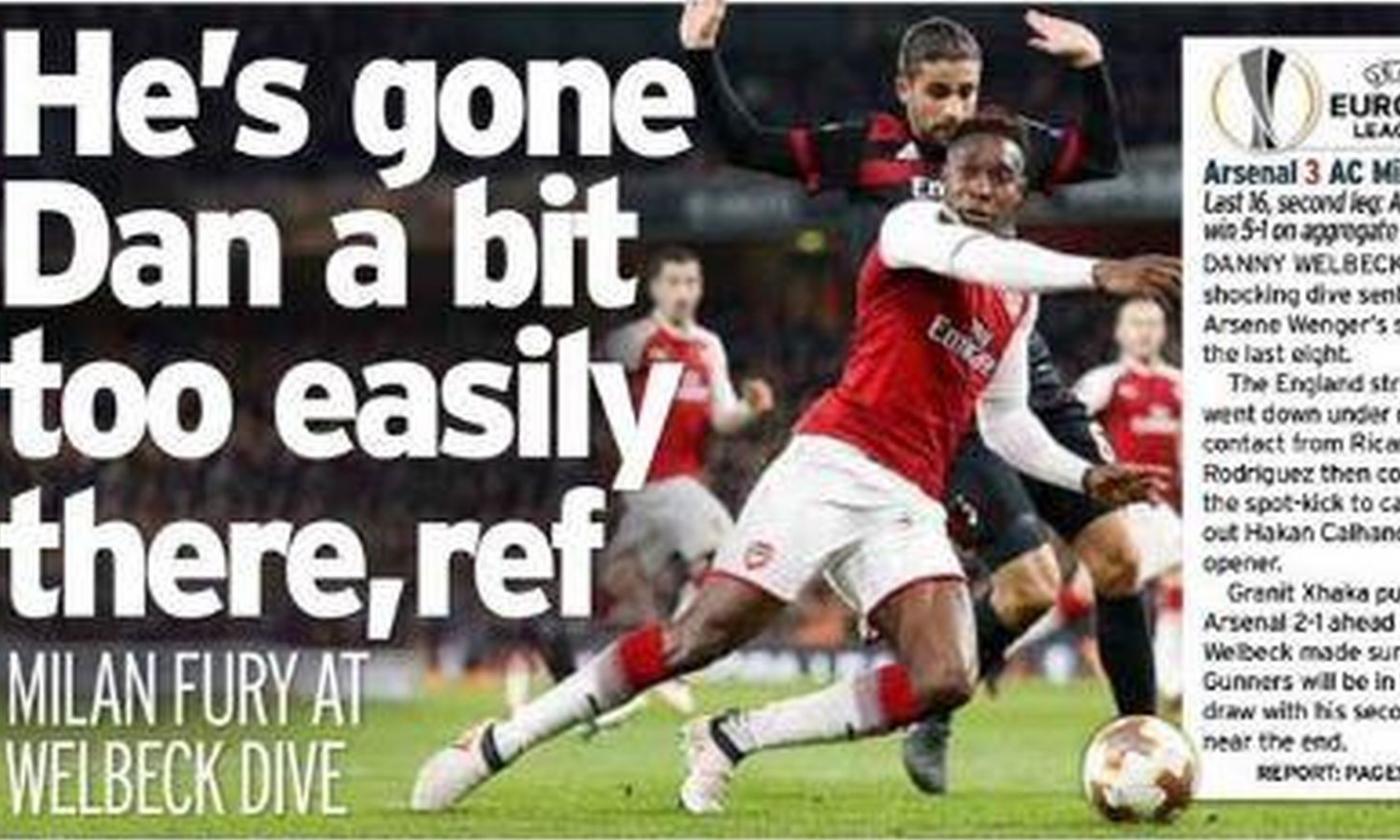 Arsenal-Milan, i tabloid inglesi contro Welbeck: 'Il tuffo che salva i Gunners'