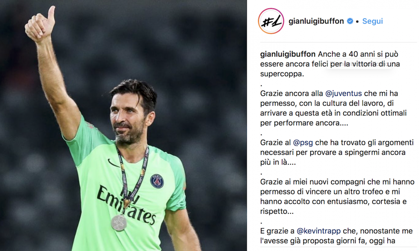 PSG, primo trofeo per Buffon: 'A 40 anni mi emoziono ancora. Grazie alla Juventus e soprattutto a Trapp'