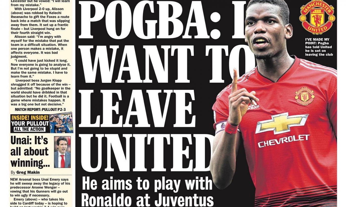 From England: Pogba hands in transfer request to Man Utd; Juve the dream 