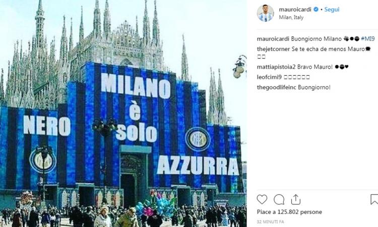Inter, Icardi rompe il silenzio sui social: 'Milano è solo nerazzurra' FOTO