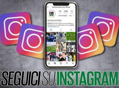 È nata la nuova pagina Instagram di Calciomercato.com. Cosa aspetti, seguici!!