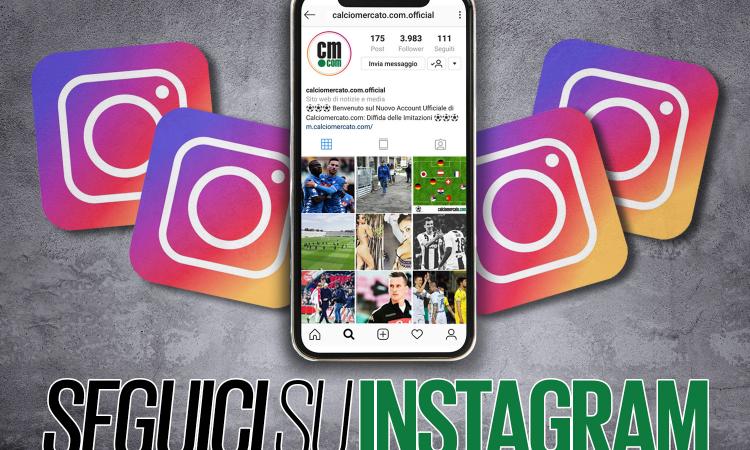 È nata la nuova pagina Instagram di Calciomercato.com. Cosa aspetti, seguici!!