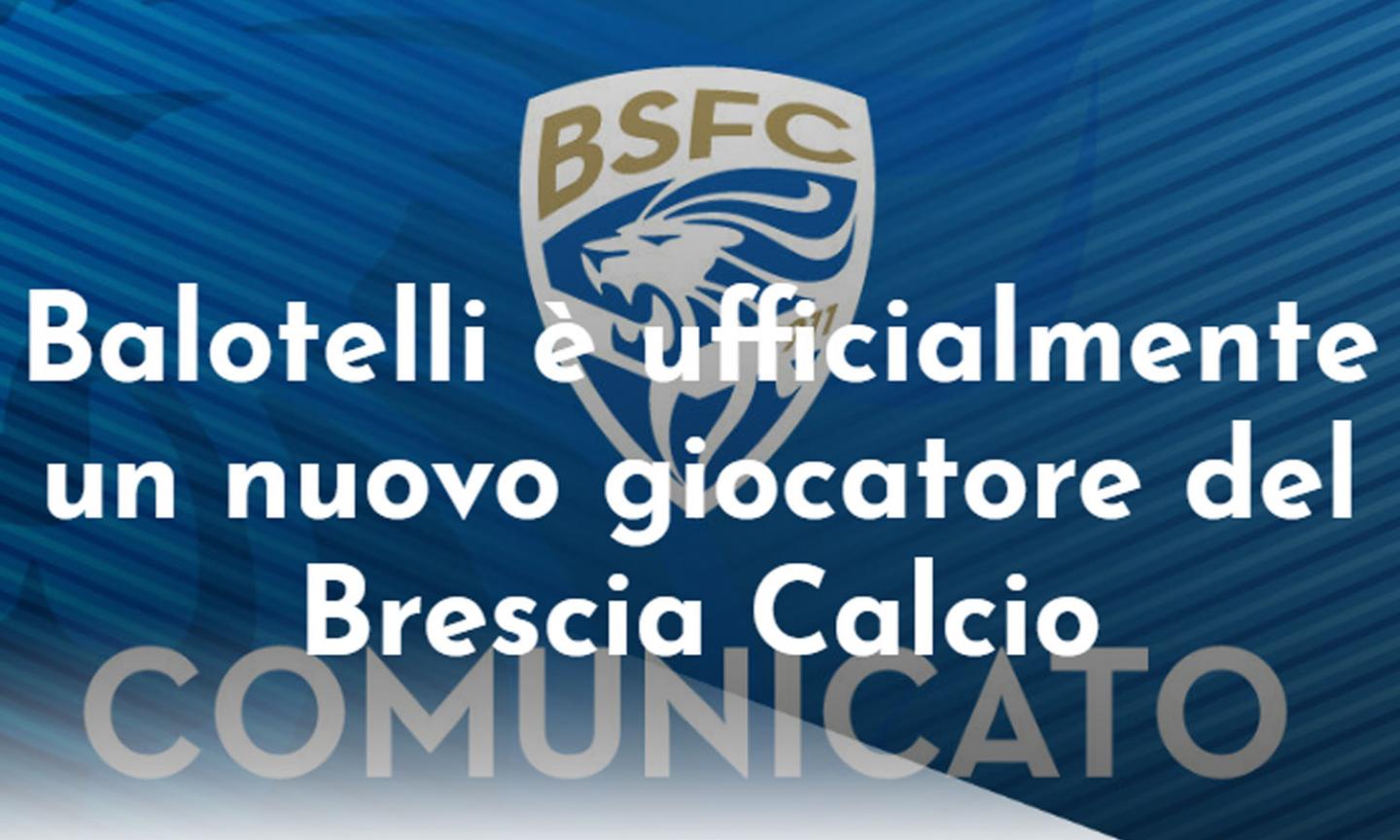 Brescia, UFFICIALE: colpo Balotelli!