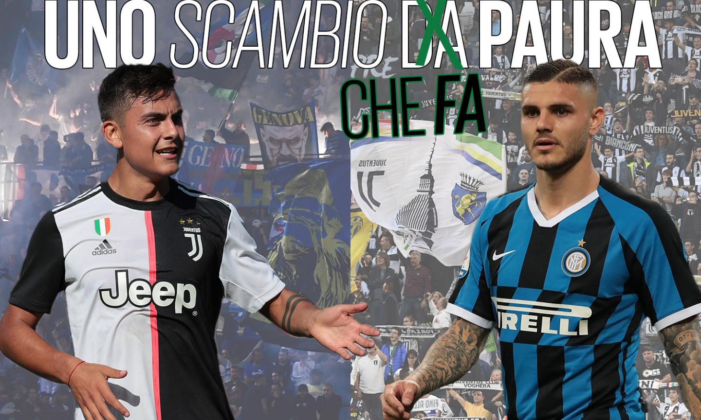 Juve-Inter: lo scambio Dybala-Icardi conviene a tutti, ma hanno paura di farlo