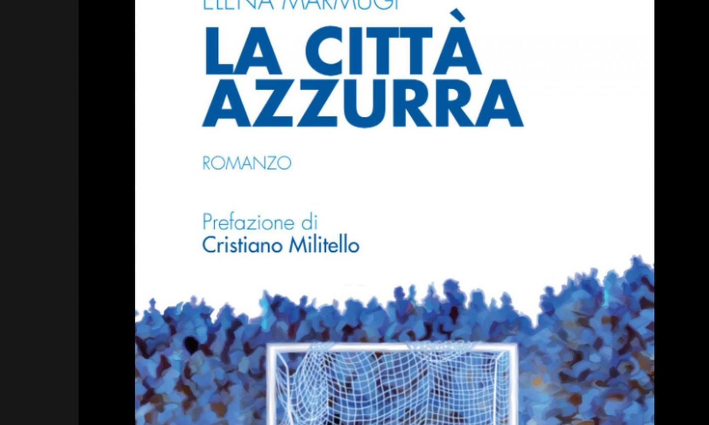 Il calcio, l'amore e la toscanità: la favola Empoli in 'La città azzurra' di Elena Marmugi