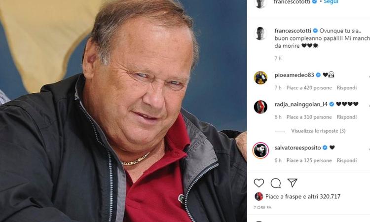 Totti ricorda il compleanno di papà Enzo: 'Auguri, ovunque tu sia. Mi manchi tanto, quei 40 giorni...' FOTO