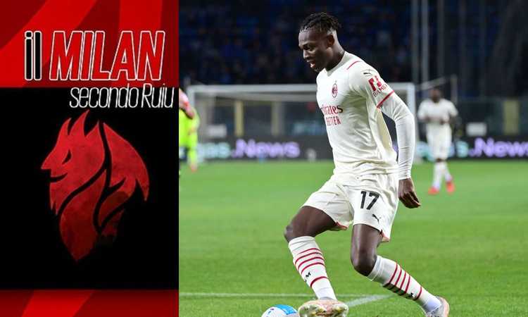 Ruiu: 'Milan, lo scudetto non è un caso. Leao il peggiore, lontano parente di quello che aveva distrutto il Sassuolo'