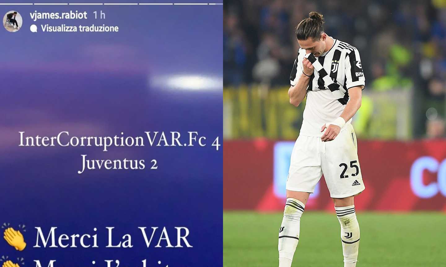 Il fratello di Rabiot contro l'Inter: 'InterVarCorruptionFC 4-Juve 2. Ringraziamo l'arbitro' FOTO