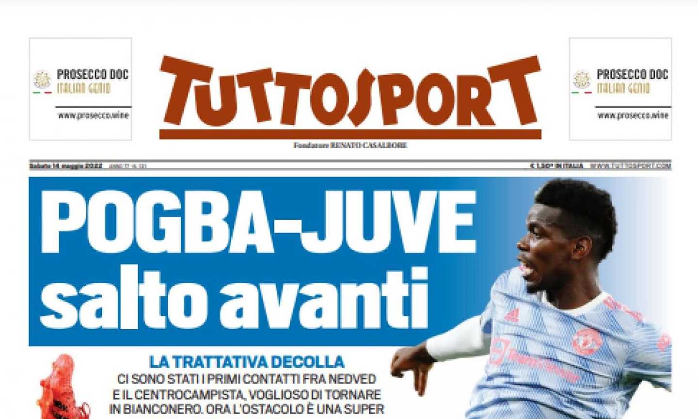 'Pogba-Juve, salto avanti', 'La vera lista di Allegri', 'Derby pigliatutto': le prime pagine di oggi 14 maggio