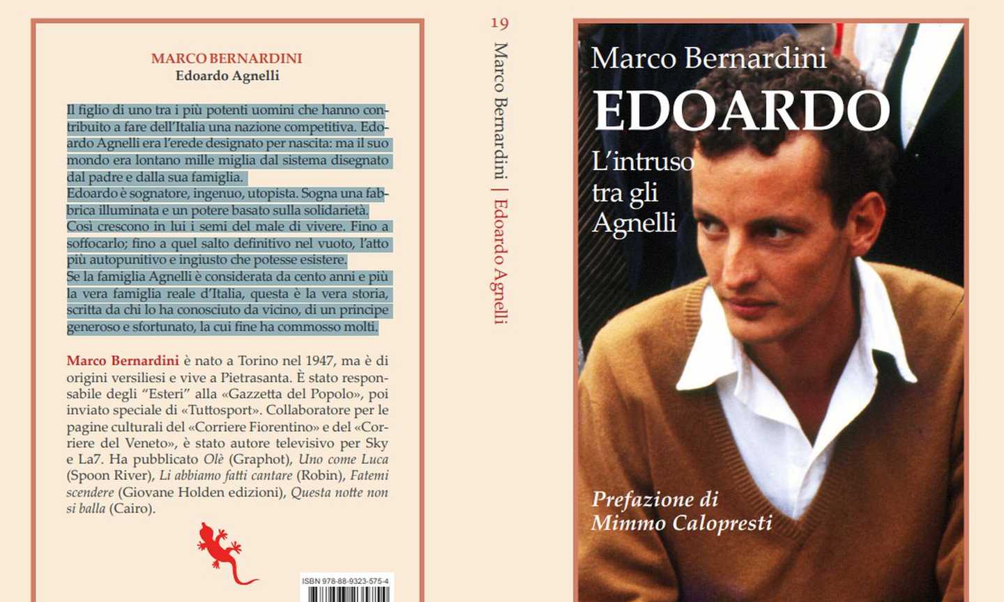 'Edoardo. L'intruso tra gli Agnelli': il ritratto e 15 anni di amicizia raccontati dal nostro Marco Bernardini