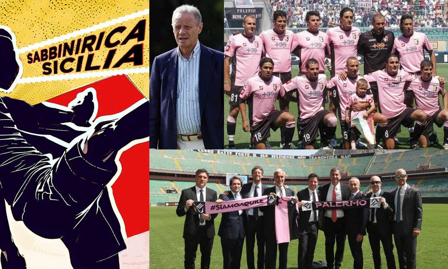 Sicilia, terra di Calcio – Palermo, dal 'genio' Zamparini alla rinascita fenicia con il City Group