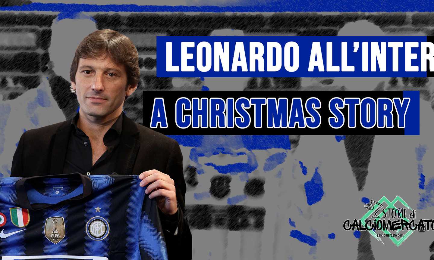 STORIE DI CM: Leonardo all'Inter: 'A Christmas Story'