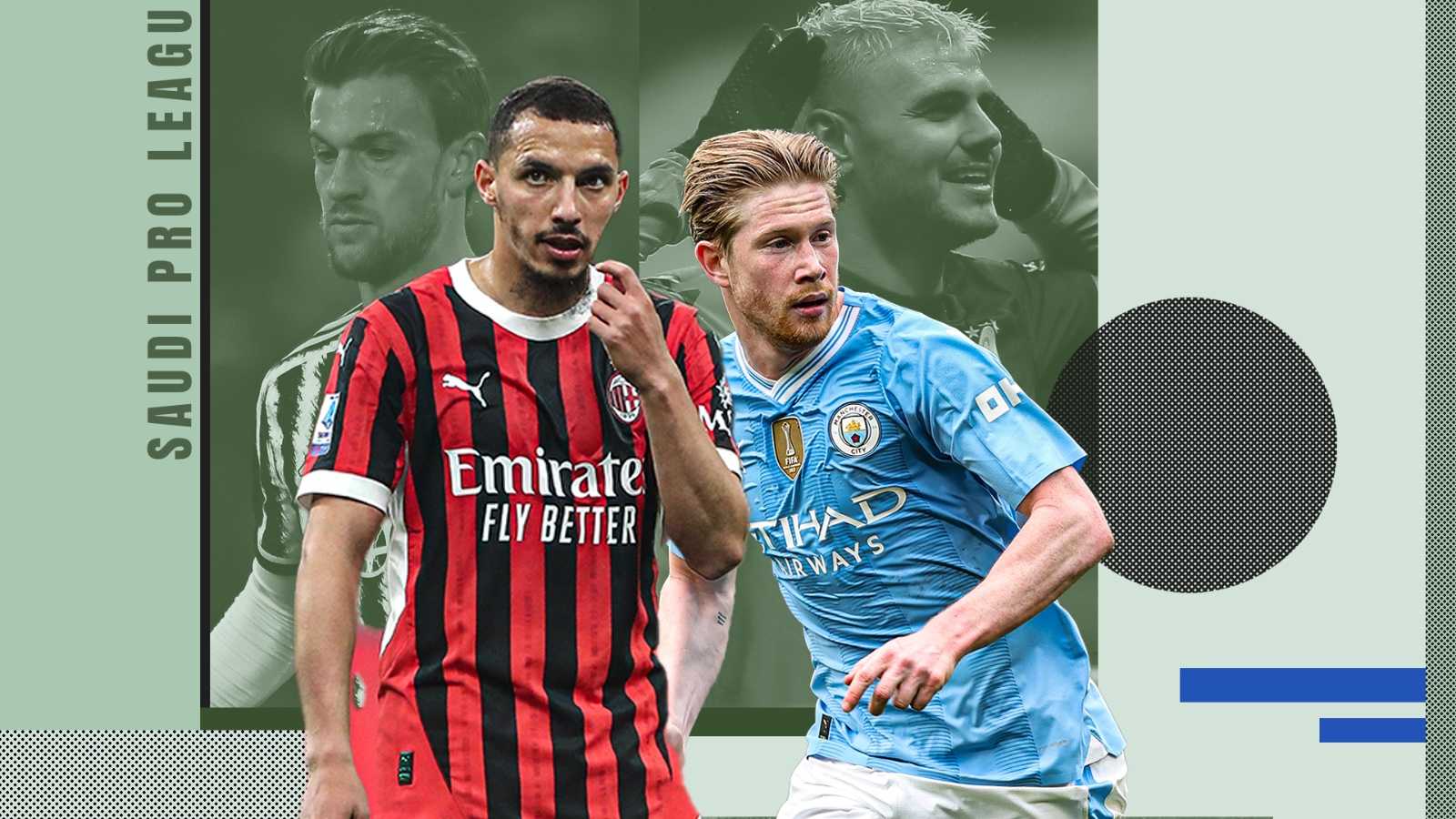 Da Rugani a Bennacer, da De Bruyne a Icardi, i sogni d'Arabia: riparte il mercato della Saudi Pro League