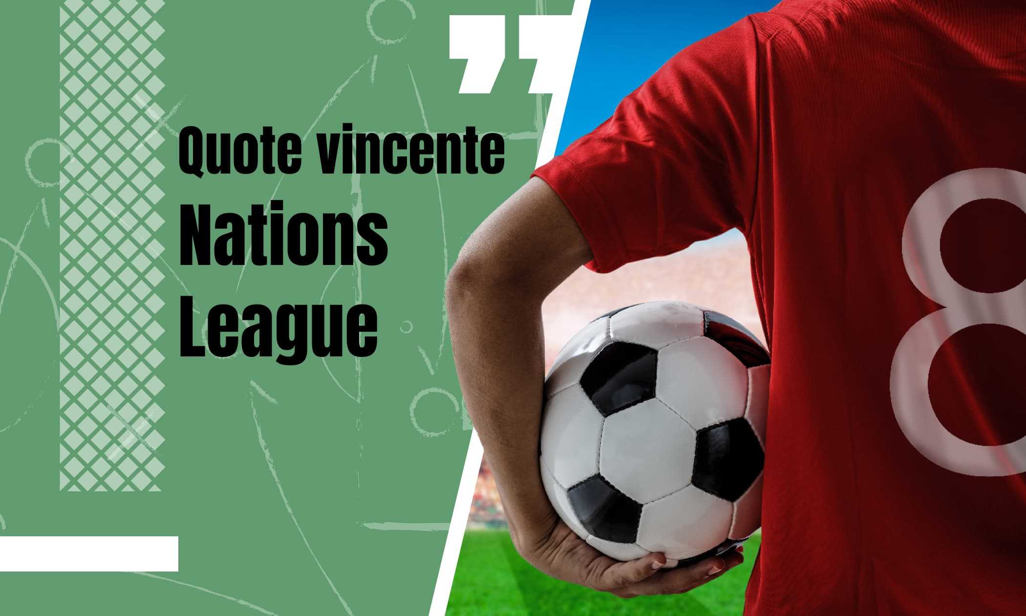 Quote vincente Nations League 2025, le favorite secondo i bookies