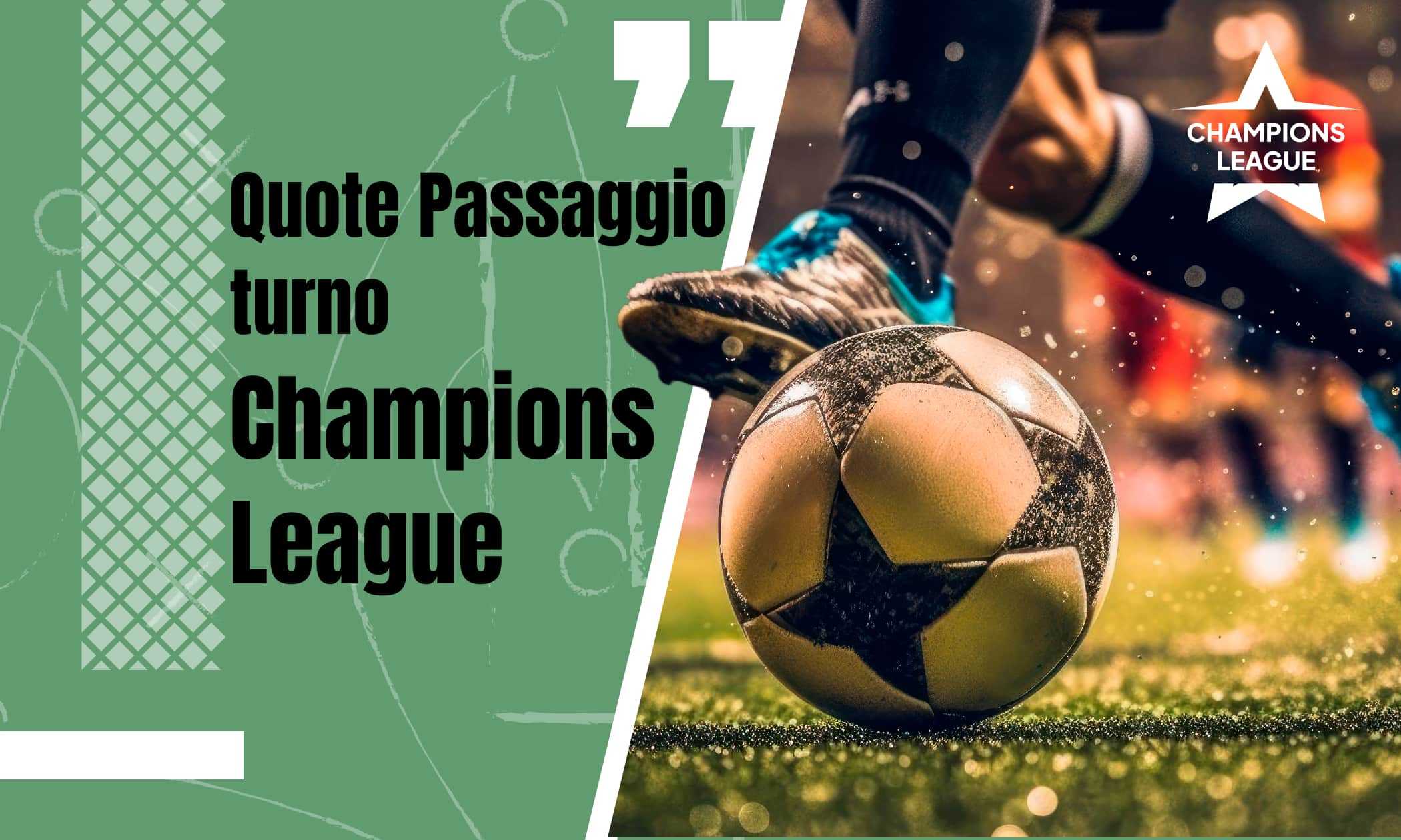 Quote passaggio turno Champions League, le scommesse sulla qualificazione