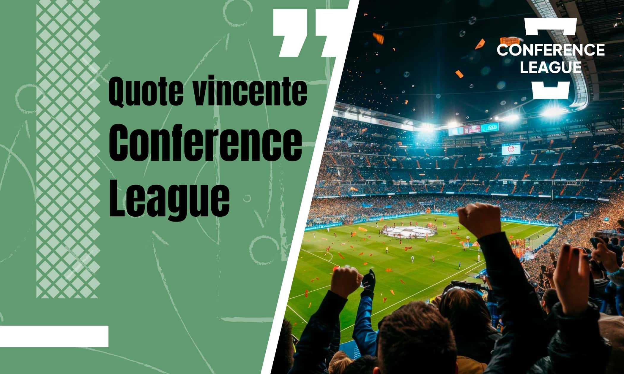 Quote vincente Conference League 2025, le scommesse sui favoriti