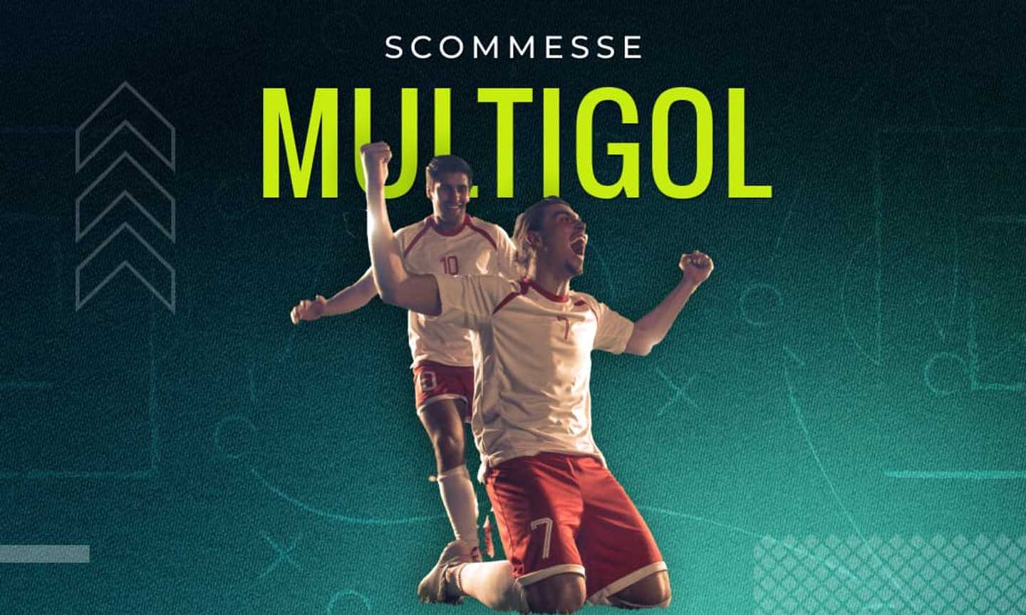 Cosa sono le scommesse Multigol? Significato, esempi e strategie