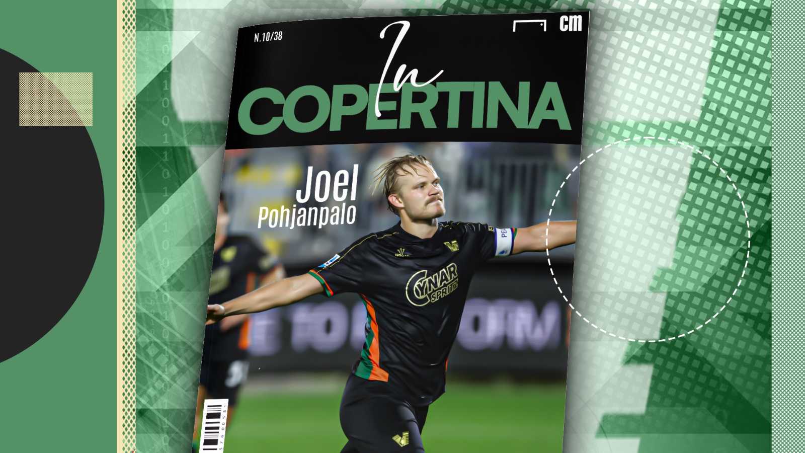 In Copertina: Pohjanpalo e la doppietta che può svoltare la stagione del Venezia. Con lui la salvezza è possibile