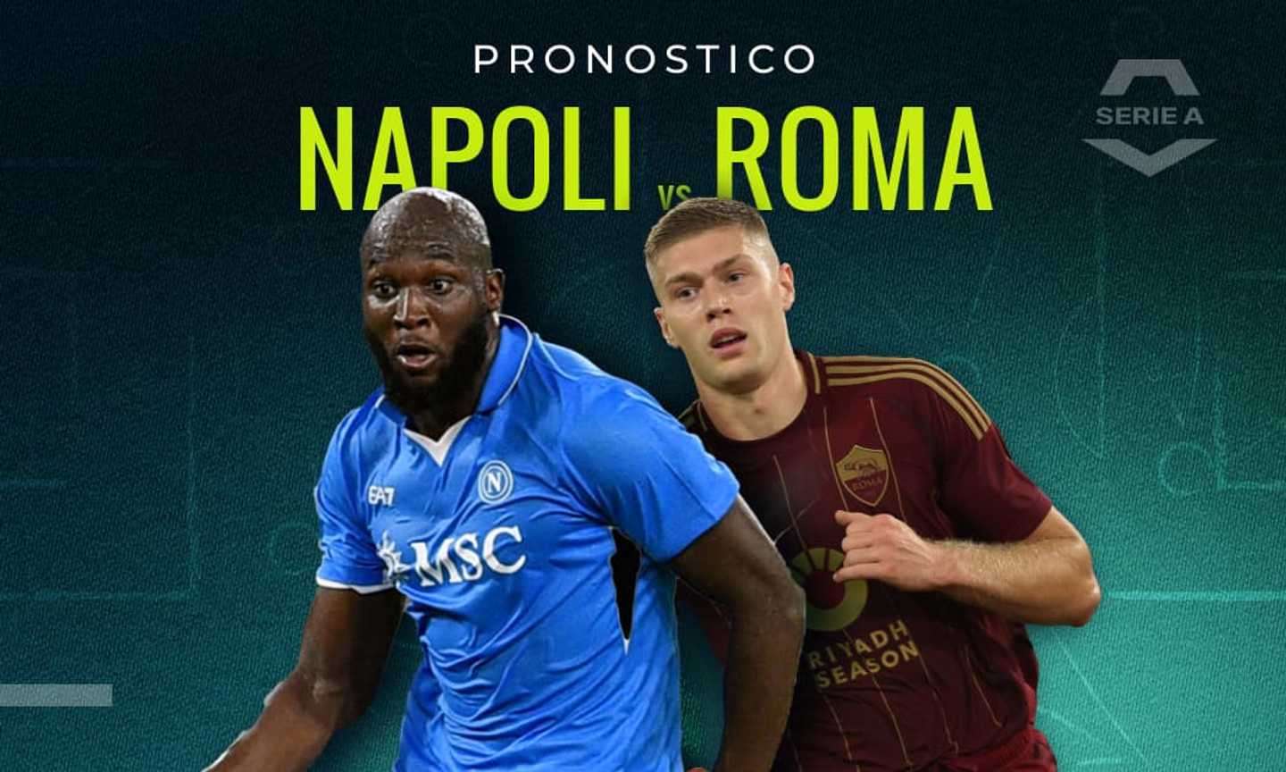 Pronostico Napoli Roma, 1x2 e risultato esatto: il parere dei bookmaker