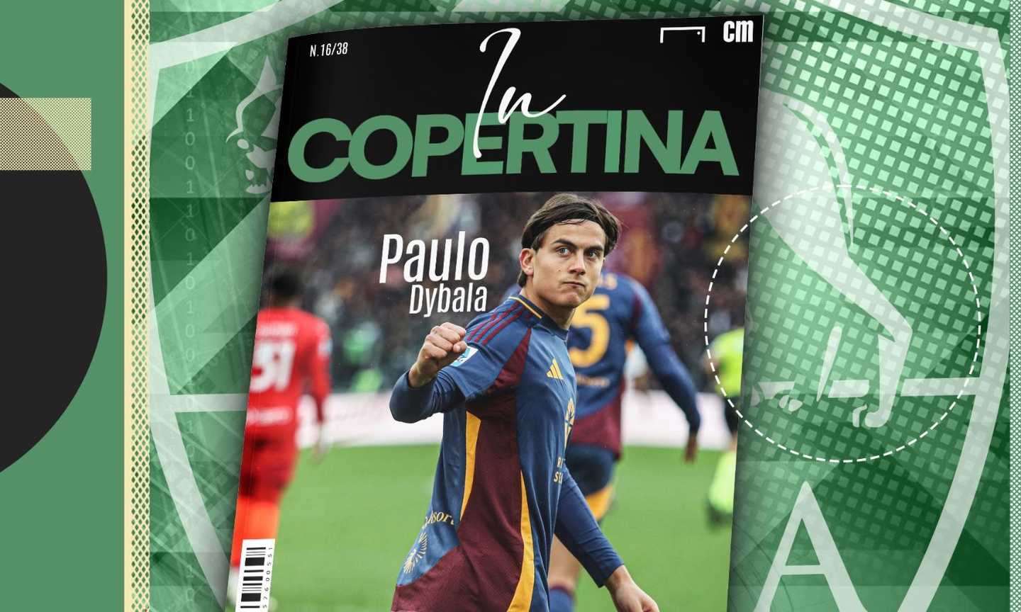 In Copertina Paulo Dybala Ancora Una Volta Il Salvagente Della Roma Primapagina