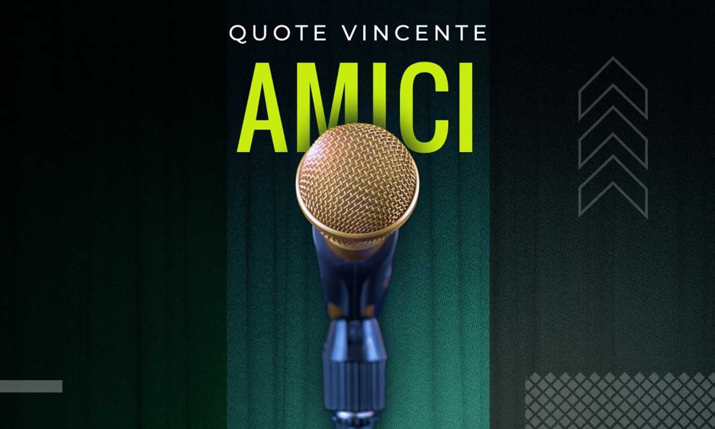 Quote vincente Amici 2025, scommesse e pronostico sui favoriti