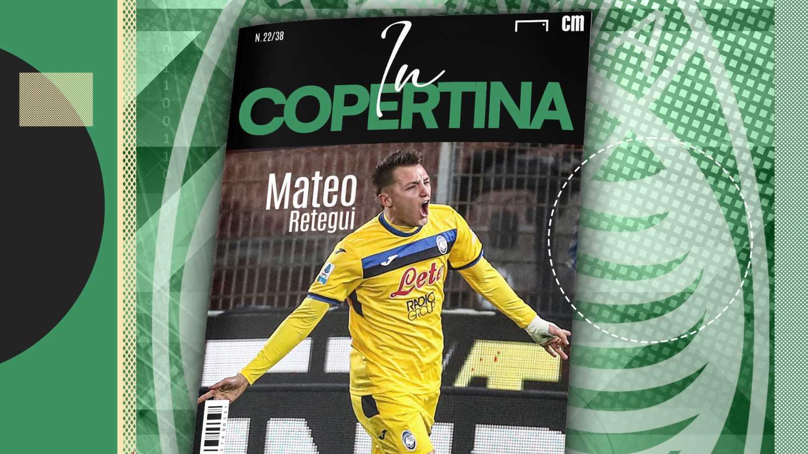 In Copertina - Mateo Retegui non si ferma più: le speranze dell'Atalanta sono tutte sulle sue spalle