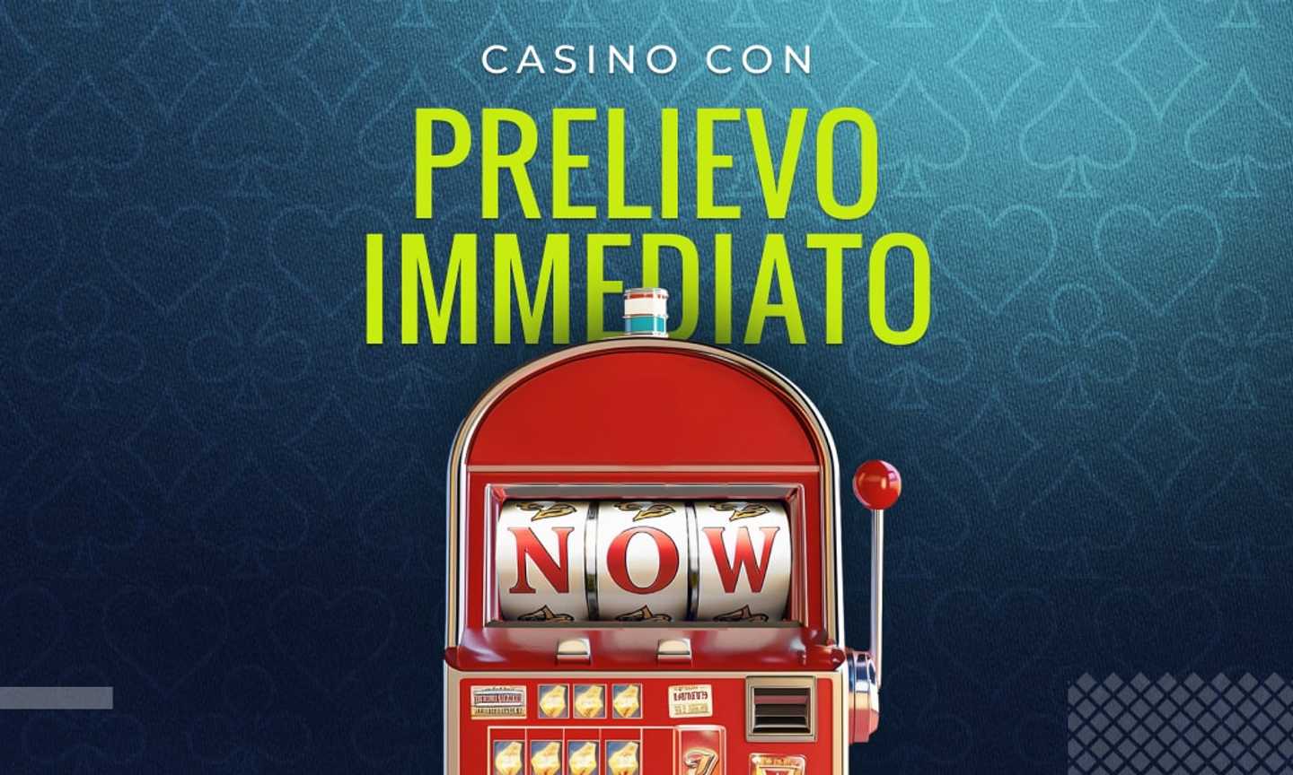 Casino con prelievo immediato 2025: guida completa