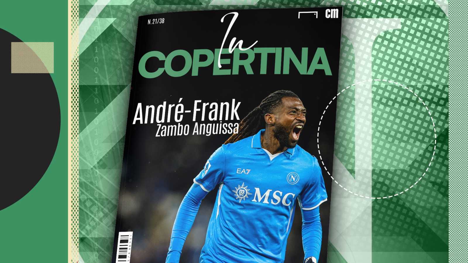 In Copertina - Anguissa è l’arma in più del Napoli: con Conte ancor più che con Spalletti