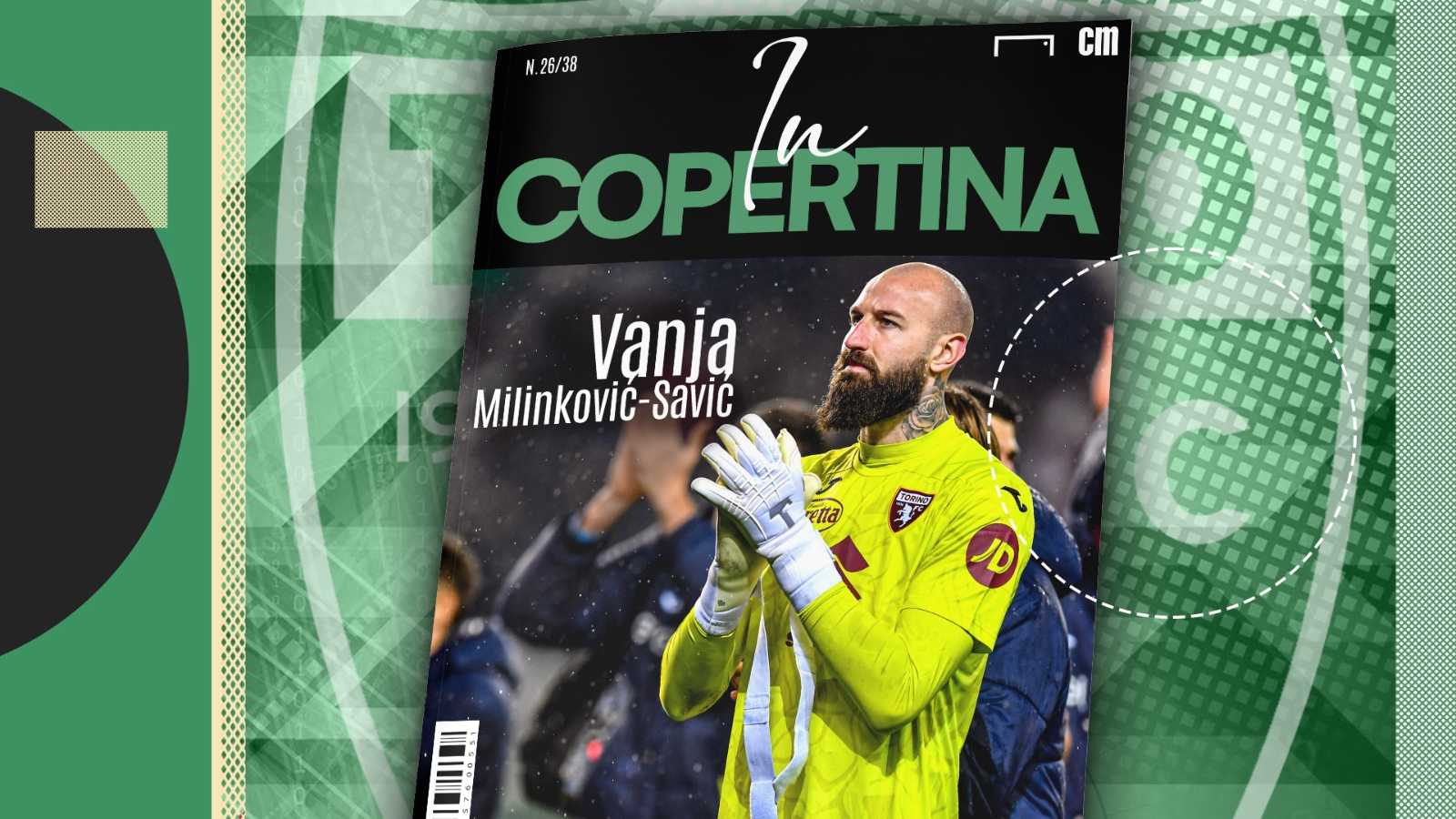 In Copertina - Milinkovic-Savic, i rigori parati sono soltanto la vetrina di una stagione incredibile