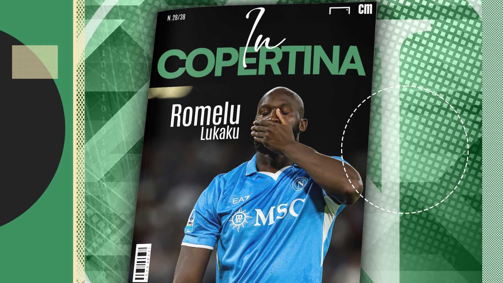 In Copertina - Lukaku prende per mano il Napoli: ora dovrà dimostrarsi decisivo anche nei momenti clou