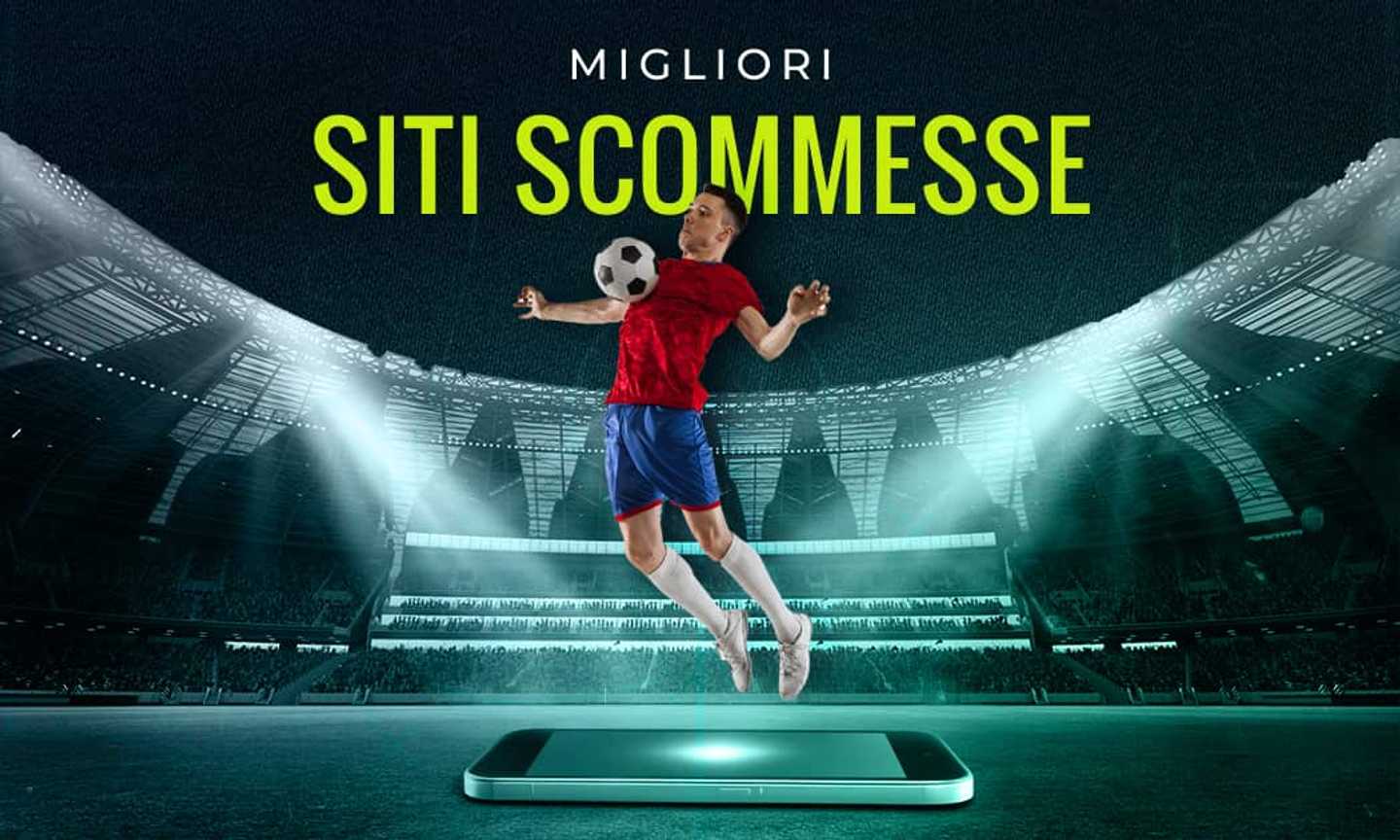 Siti scommesse online in Italia 2025: i migliori bookmaker di Marzo