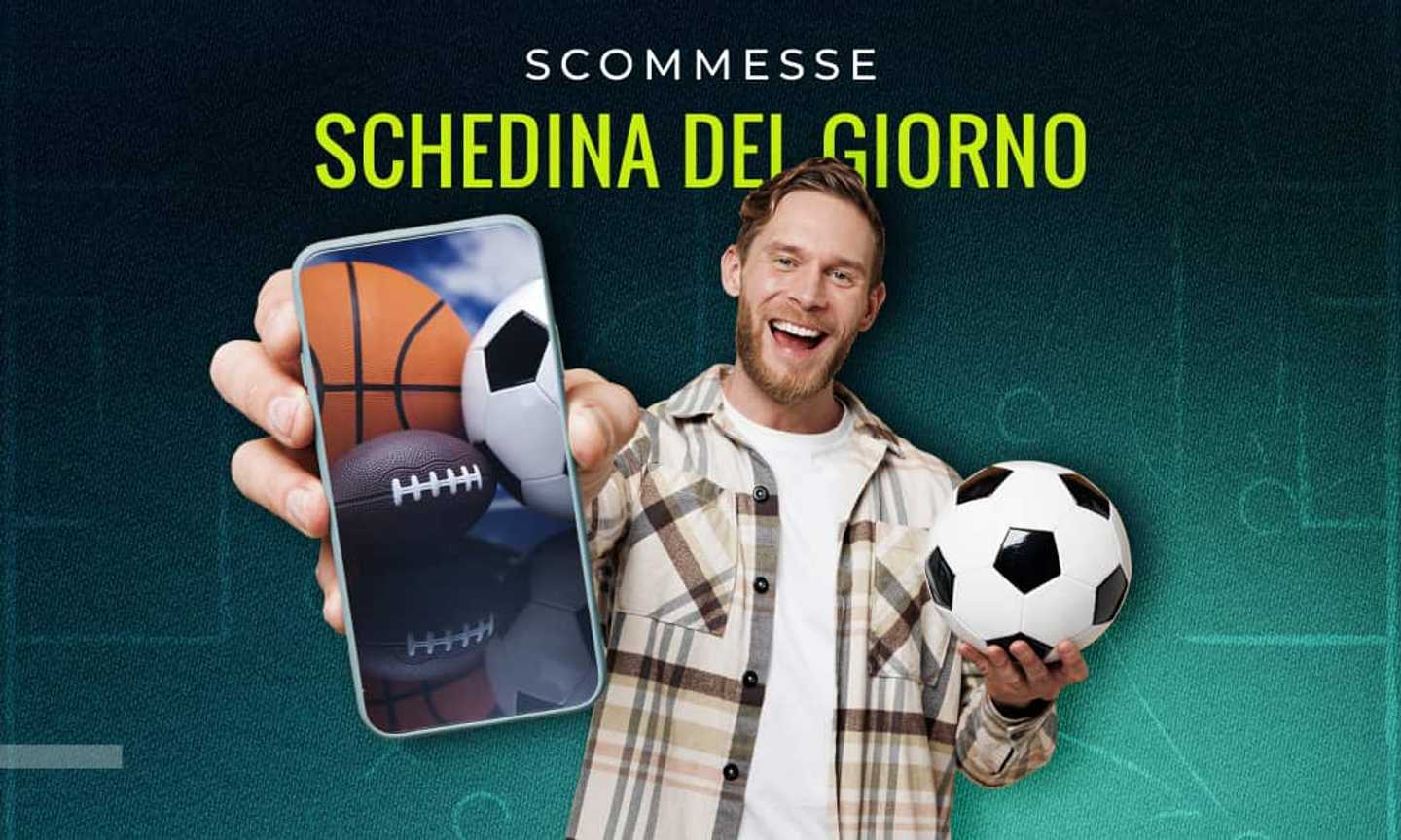 Schedine pronte oggi e domani