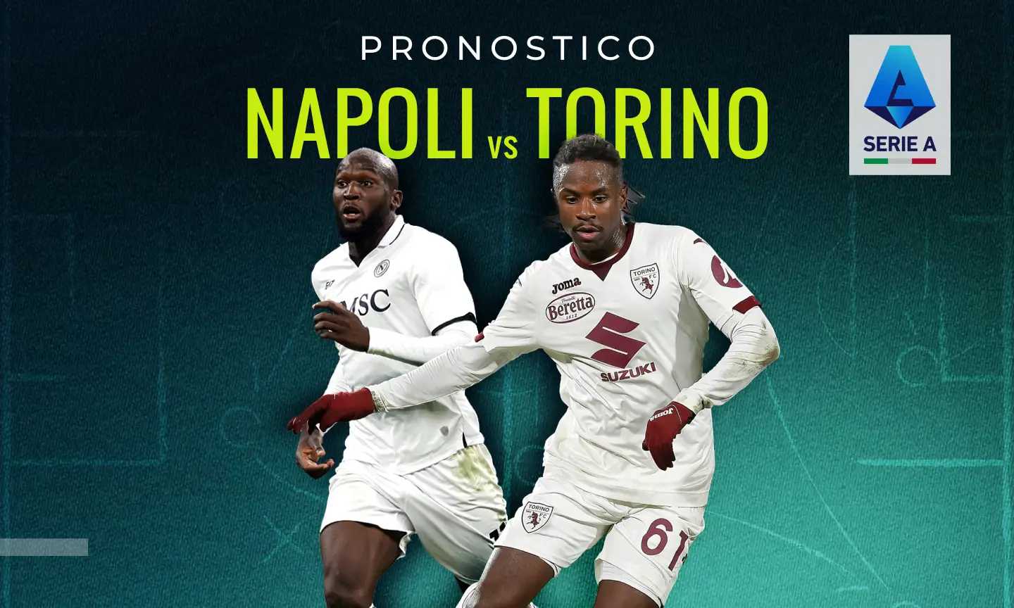 Napoli Torino pronostico e quote, quale sarà il risultato esatto? Il nostro parere