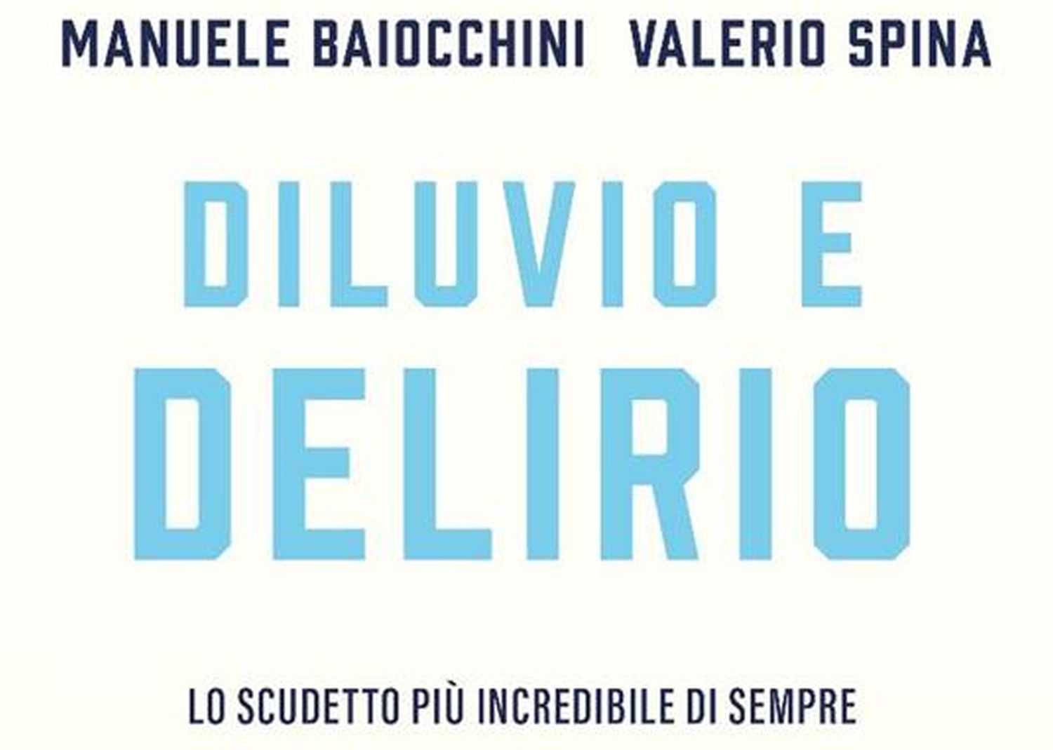 "Diluvio e delirio, lo scudetto più incredibile di sempre": Cragnotti torna a Formello per ricordare la sua Lazio