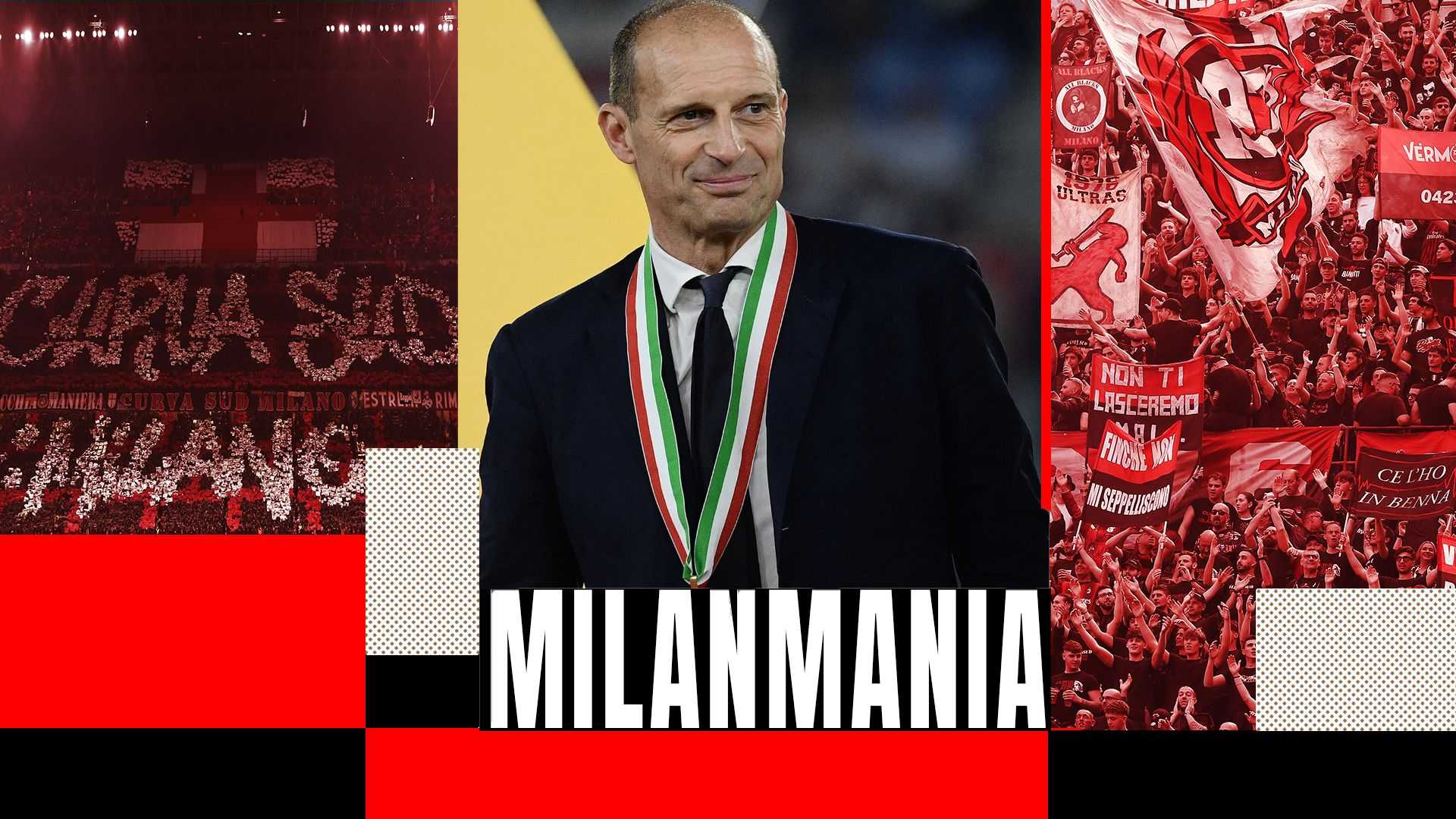 Milanmania: Conte sogno proibito, Allegri meglio di Italiano