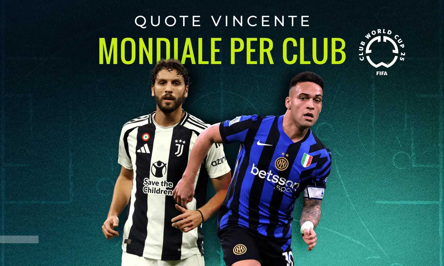 Quote vincente Mondiale per Club 2025: le scommesse su Juve, Inter e i favoriti