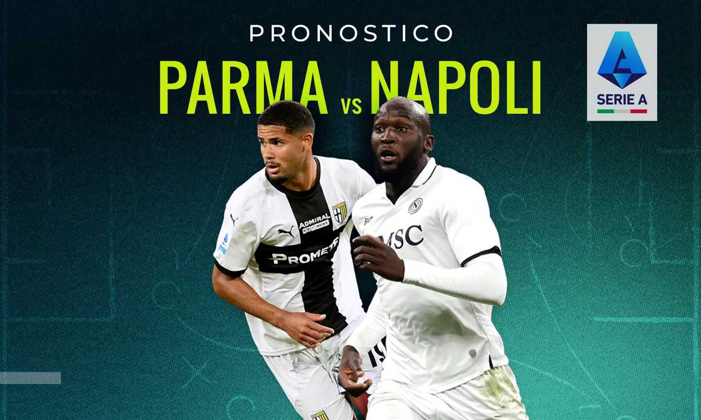 Parma-Napoli pronostico e quote, quale sarà il risultato esatto? Il nostro parere